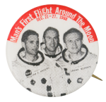First Flight Around the Moon Events Button Museum