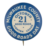 Good Roads Day Event Button Museum