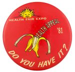 Health Fair Expo '81 Event Button Museum