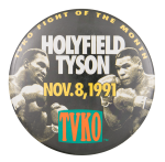 Holyfield Tyson Event Button Museum