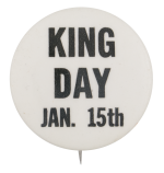 Martin Luther King Day Event Button Museum