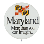 Maryland More Than You Can Imagine Event Button Museum