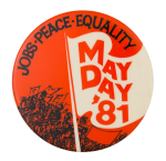 May Day '81 Event Button Museum