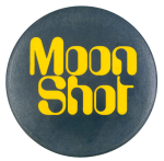 Moon Shot Event Button Museum