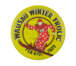 Wausau Winter Frolic Event Button Museum