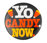 Yo Candy Now Event Button Museum