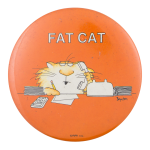 Sandra Boynton's Fat Cat Humorous Button Museum