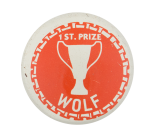 First Prize Wolf Humorous Button Museum