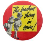 Freshest Thing In Town Humorous Button Museum