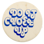 Do It Close Up Ice Breakers Busy Beaver Button Museum