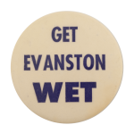 Get Evanston Wet Ice Breakers Busy Beaver Button Museum