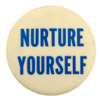 Nurture Yourself Ice Breakers Busy Beaver Button Museum