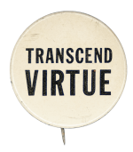Transcend Virtue Ice Breakers Busy Beaver Button Museum