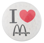 I Love McDonald's I Heart Buttons Button Museum