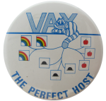 Vax The Perfect Host Advertising Busy Beaver Button Museum