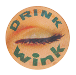 Canada Dry Wink Innovative Button Museum