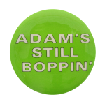 Adam's Still Boppin Music Button Museum