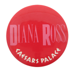 Diana Ross Caesars Palace Music Button Museum
