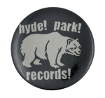 Hyde Park Records Music Button Museum