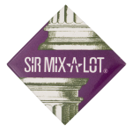 Sir Mix-A-Lot Music Button Museum