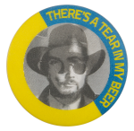 There's a Tear in my Beer Hank Williams Jr. in my Beer Music Button Museum