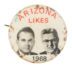 Arizona Likes Political Button Museum
