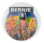 Bernie for President Political Button Museum