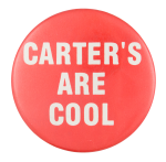 Carter's Are Cool Political Button Museum