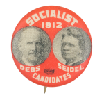 Debs Seidel Socialist Candidates 1912 Political Button Museum
