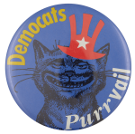 Democats Purrvail Political Busy Beaver Button Museum