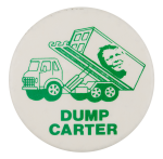 Dump Carter Political Button Museum