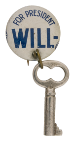 Will-Key For President Political Button Museum