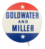 Goldwater and Miller Political Button Museum