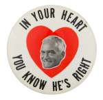 Goldwater in Your Heart Political Button Museum