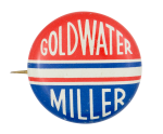 Goldwater Miller Red White and Blue Political Button Museum