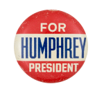 Humphrey for President Red Political Button Museum