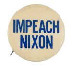 Impeach Nixon Blue on White Political Button Museum