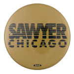 Sawyer Chicago Political Button Museum