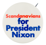 Scandanavians for President Nixon Political Button Museum