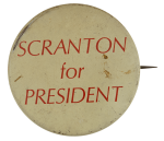 Scranton for President Political Busy Beaver Button Museum
