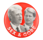 Sex and Gore Political Button Museum