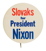 Slovaks for President Nixon Political Button Museum
