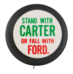 Stand with Carter Political Button Museum