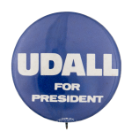 Udall For President Political Button Museum
