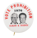 Vote Prohibition 1976 Political Button Museum
