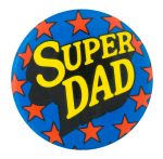 Super Dad Ice Breakers Button Museum