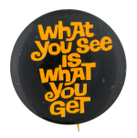 What You See Ice Breakers Button 