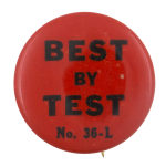 Best By Test Ice Breakers Button Museum