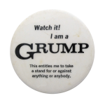 I am A Grump Ice Breakers Button Museum