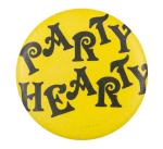 Party Hearty Ice Breakers Button Museum